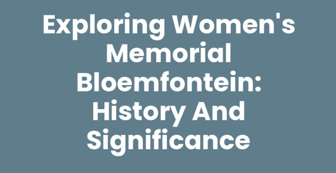 Women's Memorial Bloemfontein honoring women and children from the war
